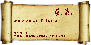 Gerzsenyi Mihály névjegykártya